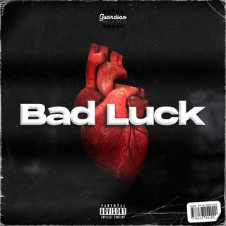 Bad Luck lyrics | Boomplay Music