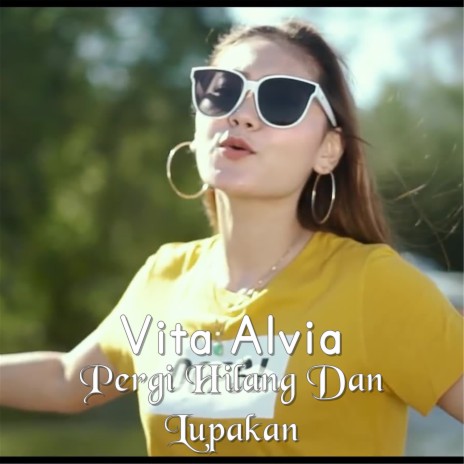 Pergi Hilang Dan Lupakan | Boomplay Music