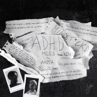 ADHD (feat. Amita.)