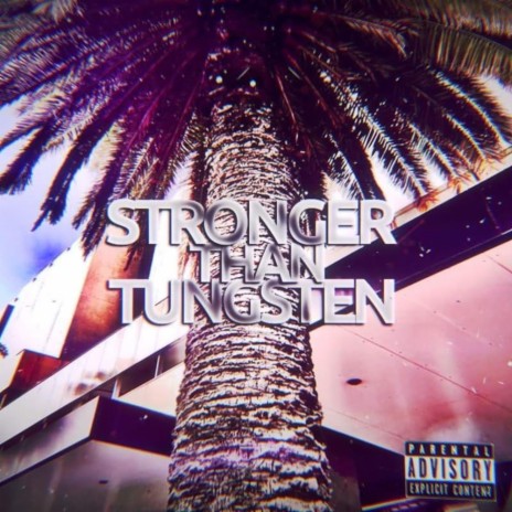 StrongerThanTungsten ft. ExFold | Boomplay Music