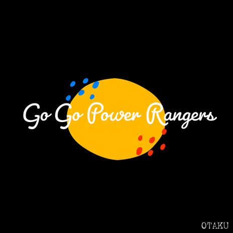 Go Go Power Rangers | Boomplay Music