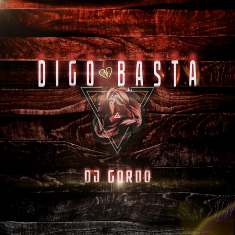 Digo Basta | Boomplay Music