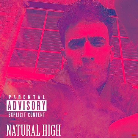 Natural High | Boomplay Music