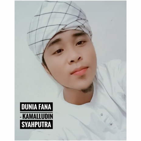 Dunia Fana | Boomplay Music