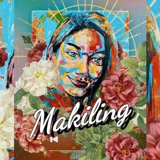 Makiling lyrics | Boomplay Music