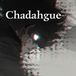Chadahgue ft. ZouX & Vefly lyrics | Boomplay Music