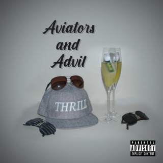 Aviators and Advil