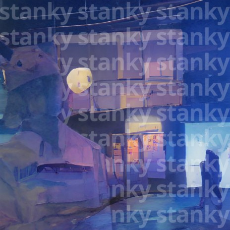 stanky | Boomplay Music