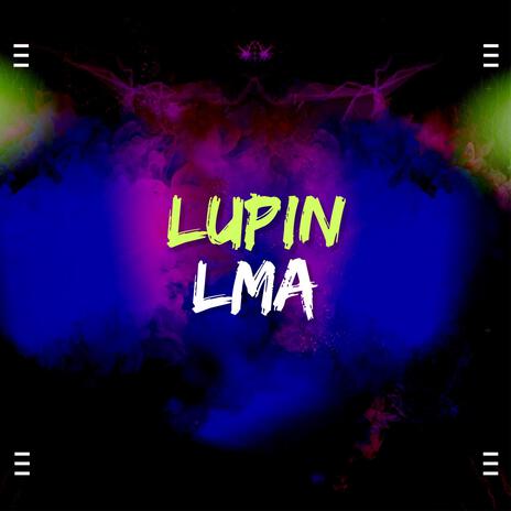 LUPIN | Boomplay Music