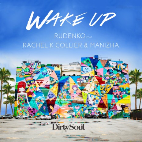 Wake Up (Deep Mix Extended) ft. Rachel K Collier & Manizha | Boomplay Music