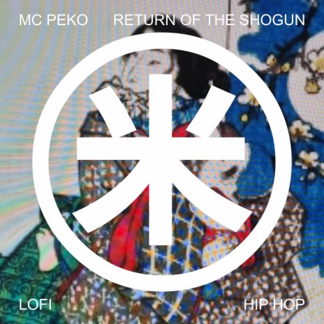 Return Of The Shogun | Boomplay Music