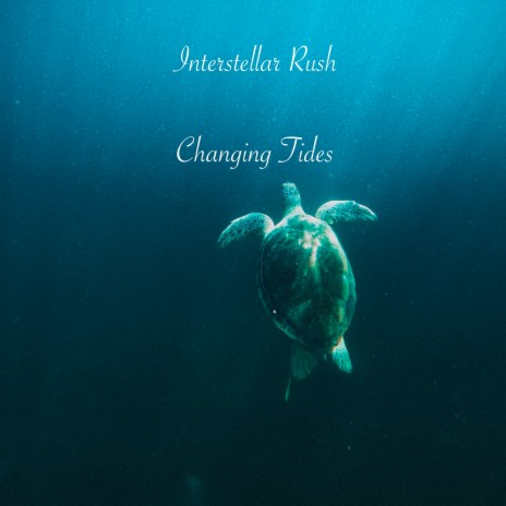 Changing Tides | Boomplay Music