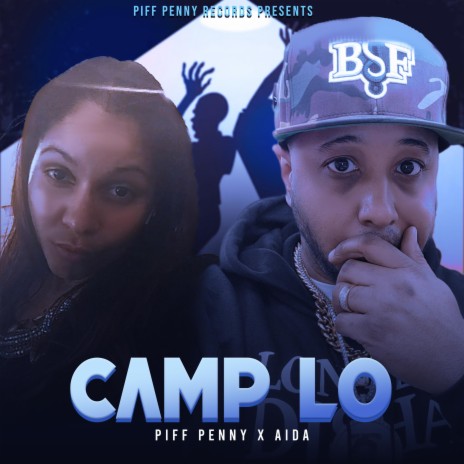 Camp Lo (Radio Edit) ft. Aida