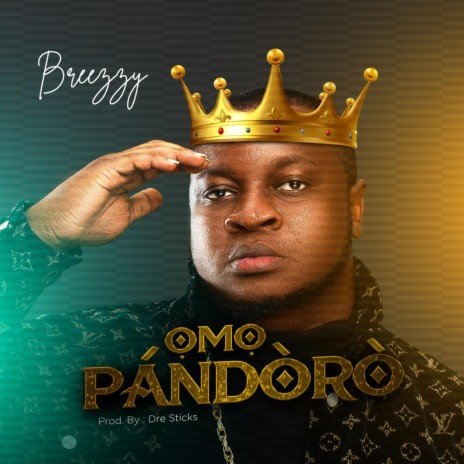 Omo Pandoro | Boomplay Music