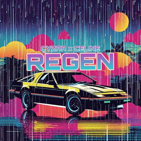 REGEN ft. Celinedyz | Boomplay Music