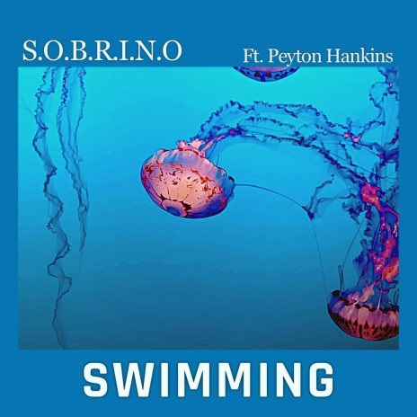 Swimming ft. Peyton Hankins | Boomplay Music