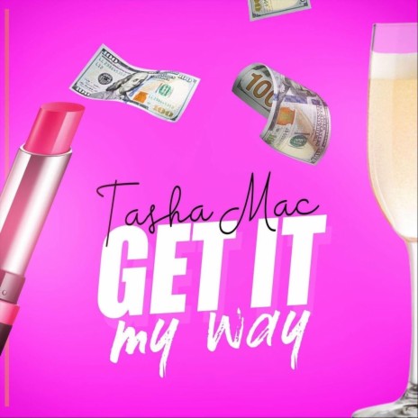 Get It My Way (feat. Jeter Jones) | Boomplay Music