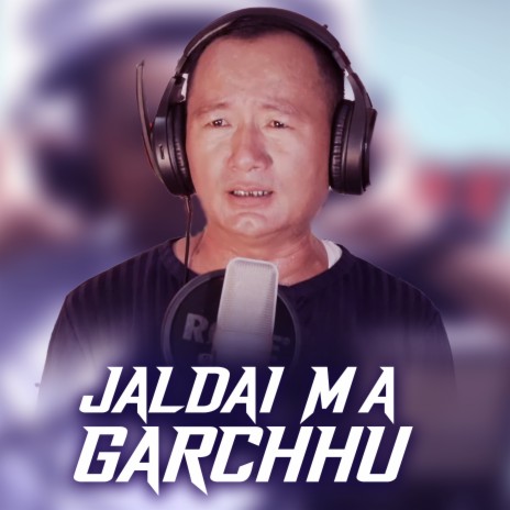 Jaldai Ma Garchhu | Boomplay Music