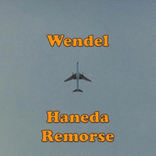 Haneda Remorse