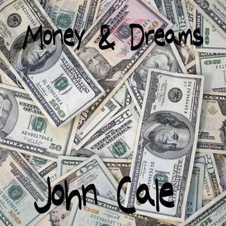Money & Dreams | Boomplay Music