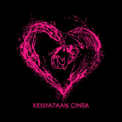 Kenyataan Cinta | Boomplay Music