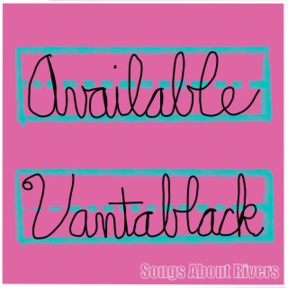 Available Vantablack lyrics | Boomplay Music