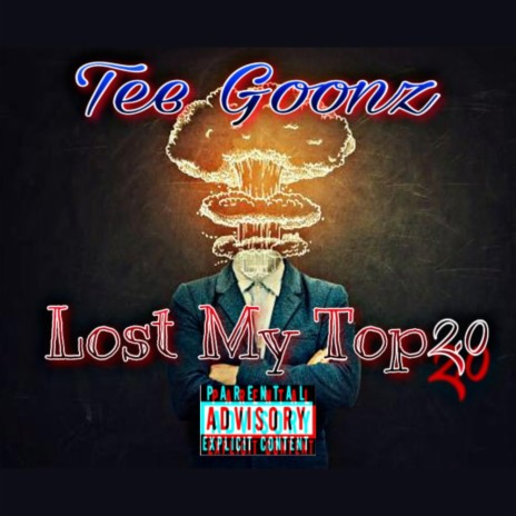 Lost My Top 2.0 | Boomplay Music