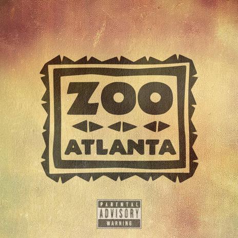 Atlanta Zoo | Boomplay Music