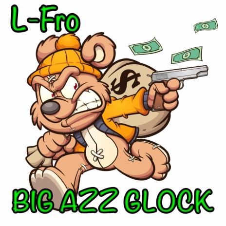 Big Azz Glock | Boomplay Music