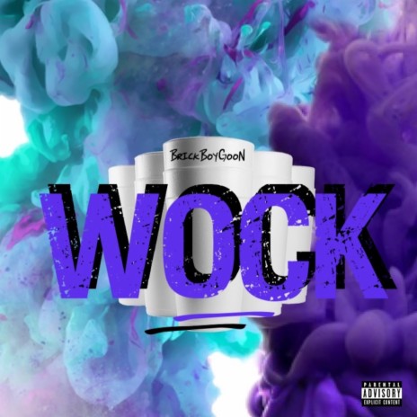 Wock | Boomplay Music