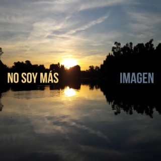 No soy más