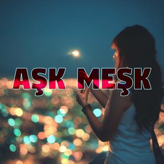 Aşk Meşk