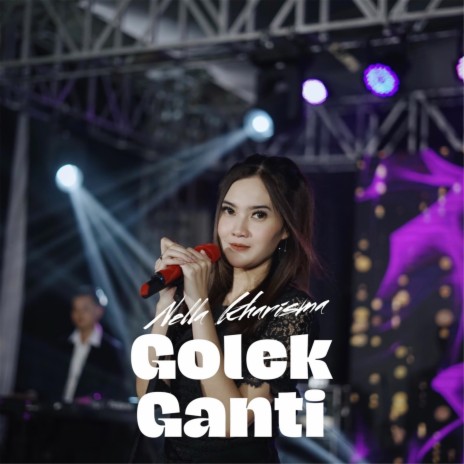 Golek Ganti | Boomplay Music