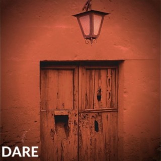 Dare