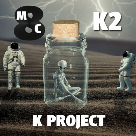 K Project - K2 (Radio Edit) | Boomplay Music