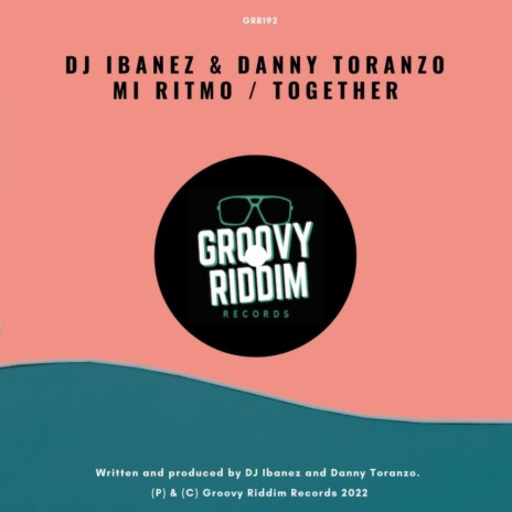 Together ft. Danny Toranzo