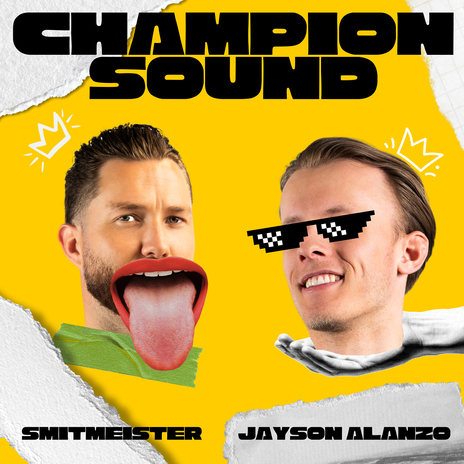 Champion Sound ft. Jayson Alanzo | Boomplay Music