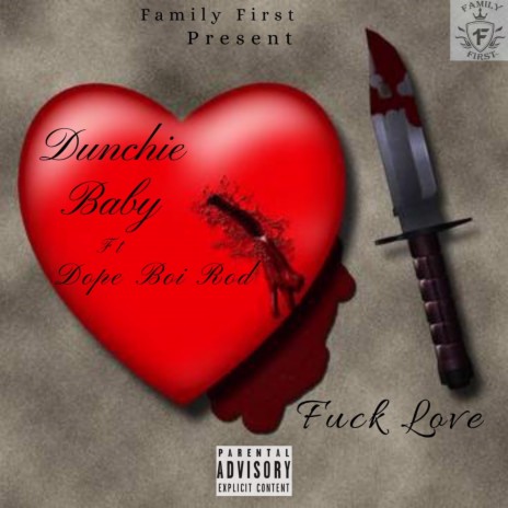 Fuck Love (feat. Dope Boi Rod) | Boomplay Music