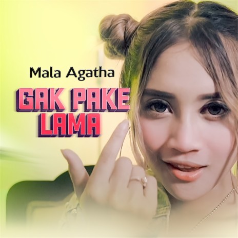 Gak Pake Lama | Boomplay Music