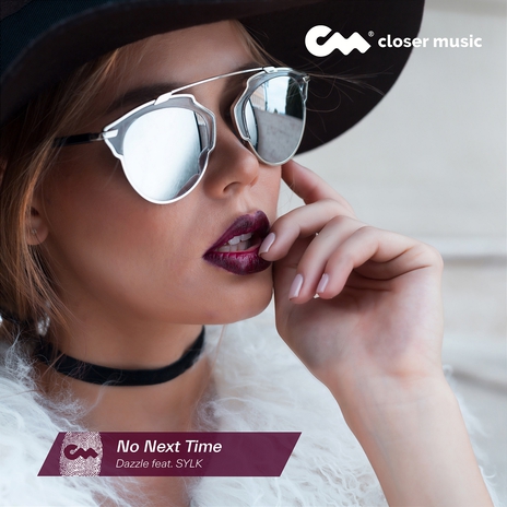 No Next Time ft. SYLK | Boomplay Music