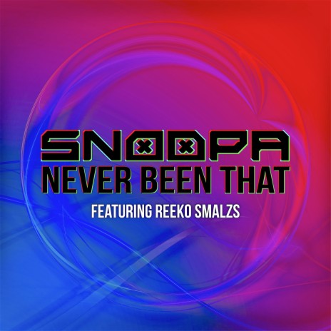 Never Been That ft. Reeko Smalzs | Boomplay Music