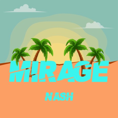 Mirage | Boomplay Music