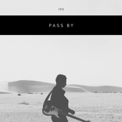 Pass By | Boomplay Music