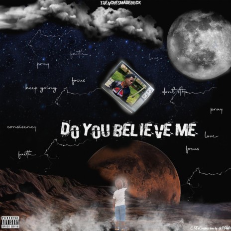 Do You Believe Me | Boomplay Music