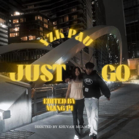 JUST GO | Boomplay Music