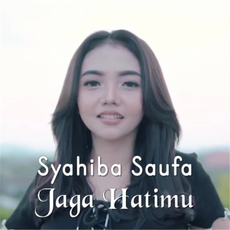 Jaga Hatimu | Boomplay Music