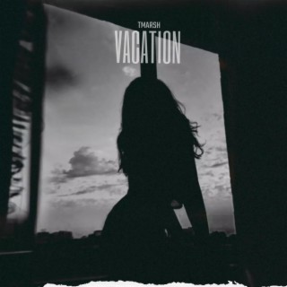 VACATION lyrics | Boomplay Music