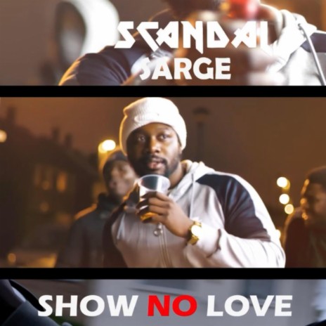 Show No Love Freestyle | Boomplay Music