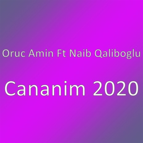 Cananim 2020 | Boomplay Music