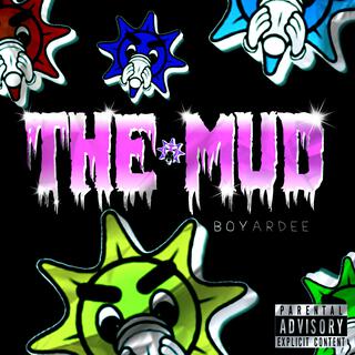 THE MUD